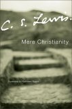 “Mere Christianity”, by C.S. Lewis