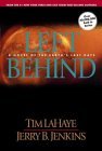 “Left Behind”, by Tim Lahaye and Jerry Jenkins