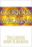 “Glorious Appearing”, by Tim Lahaye and Jerry Jenkins