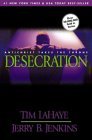 “Desecration”, by Tim Lahaye and Jerry Jenkins